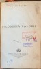 Filosofia valorii - Petre Andrei