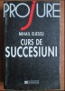 Curs de succesiuni/ Mihail Iliescu
