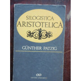 SILOGISTICA ARISTOTELICA - GUNTHER PATZIG