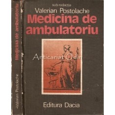 Medicina De Ambulatoriu - Valerian Postolache