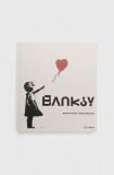 Cumpara ieftin Rizzoli International Publications carte Banksy, Stefano Antonelli