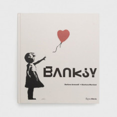Rizzoli International Publications carte Banksy, Stefano Antonelli