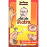 Teatru, Ion Luca Caragiale