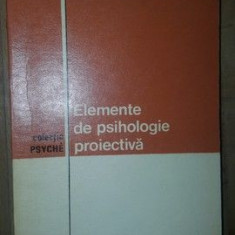 Elemente de psihologie proiectiva- Constantin Enachescu