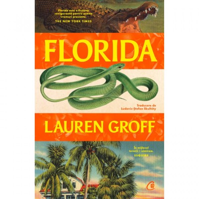 Florida - Lauren Groff, editia 2024 foto