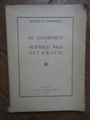 Al. Odobescu si &quot;scenele&quot; sale &quot;istorice&quot;/ Nicolae N. Condeescu AUTOGRAF