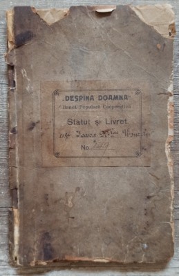 Statut si livret Despina Doamna, Banca Populara Cooperativa, Targu Jiu 1922 foto