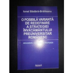 Ionel Badara-Braileanu - O posibila varianta de redefinire a strategiei...