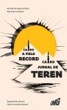 Cairo - jurnal de teren - Paperback brosat - OMG Publishing House