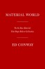 Material World: The Six Raw Materials That Shape Modern Civilization, 2017