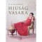 Hi&uacute;s&aacute;g v&aacute;s&aacute;ra - William Makepace Thackeray