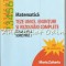 Matematica. Teze Unice. Enunturi Si Rezolvari Complete - Clasa a VII-a