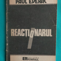 Paul Everac – Reactionarul Eseu moral politic