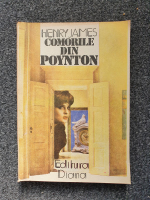 COMORILE DIN POYNTON - Henry James foto