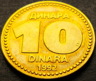 Moneda 10 DINARI / DINARA - YUGOSLAVIA, anul 1992 *cod 3248 A foto