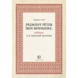 P&aacute;zm&aacute;ny P&eacute;ter &iacute;r&oacute;i m&oacute;dszere: a Kalauz &eacute;s a vitairatok &uacute;jra&iacute;r&aacute;sa - Hargittay Emil