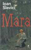 Ioan Slavici - Mara