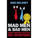 Mad Men &amp; Bad Men