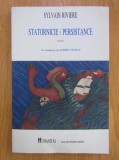 Sylvain Riviere - Statornicie / Persistance, Humanitas