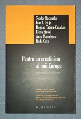 PENTRU UN CRESTINISM AL NOII EUROPE