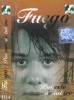 Caseta audio: Fuego - Poveste de iubire ( 2002, originala, stare f.buna ), Casete audio, Pop