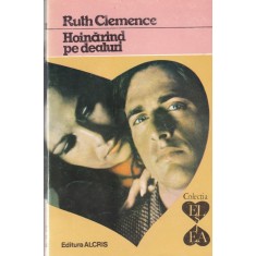 Ruth Clemence - Hoinarind pe dealuri