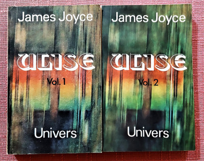 Ulise 2 volume. Editura Univers, 1984 - James Joyce foto