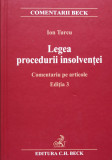 Legea procedurii insolventei. Comentariu pe articole Editia a III-a