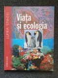 VIATA SI ECOLOGIA - Isabelle Bourdial