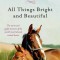 All Things Bright and Beautiful