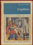 Maxim Gorki, "Copilaria" - 1967