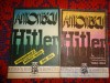 Antonescu - Hitler: Corespondenta si intalniri inedite 1940-1944, 2 vol. Istorie. 1991, 434 pag.
