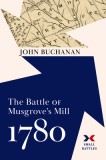 The Battle of Musgrove&#039;s Mill, 1780