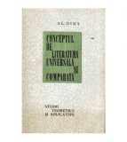 Alexandru Dima - Conceptul de Literatura Universala si Comparata -