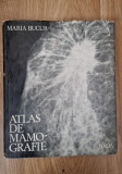 ATLAS DE MAMOGRAFIE - Maria Bucur