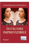 Intalniri imprevizibile - Lacramioara Stoenescu