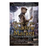Ghosts of the Shadow Market