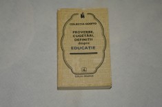 Proverbe, cugetari, definitii despre educatie - 1978