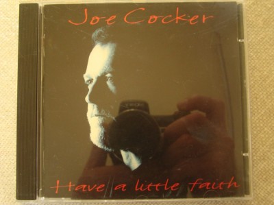 JOE COCKER - Have A Little Faith - C D Original ca NOU foto