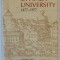 A HISTORY OF UPPSALA UNIVERSITY 1477 - 1977 by STEN LINDROTH , APARUTA 1976