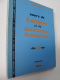 Cours de Langue et de Civilisation Francaises III - G. Mauger