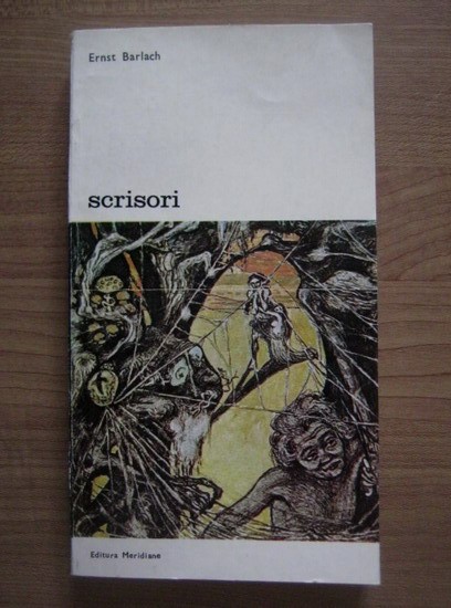 Ernst Barlach - Scrisori