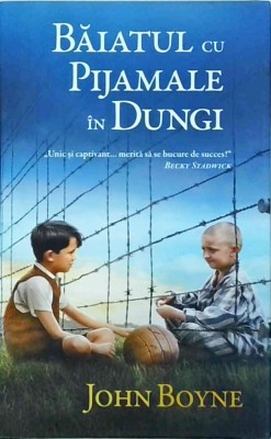 John Boyne - Baiatul cu pijamale in dungi foto