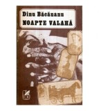 Dinu Bacauanu - Noapte valaha - roman - 120959