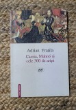 Cassia, Mahno si cele 300 de aripi- Adrian Fratila