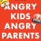 Angry Kids, Angry Parents: Understanding and Working with Anger in Your Family