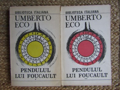 Umberto Eco - Pendulul lui Foucault (2 volume) foto