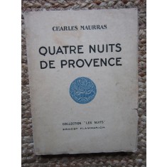 Quatre nuits de Provence - Charles Maurras