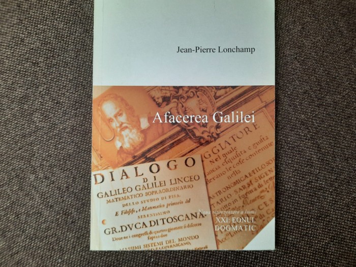 Jean Pierre Lonchamp - Afacerea Galilei 19/1