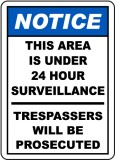 Area Under 24 Hour TV Surveillance Sign